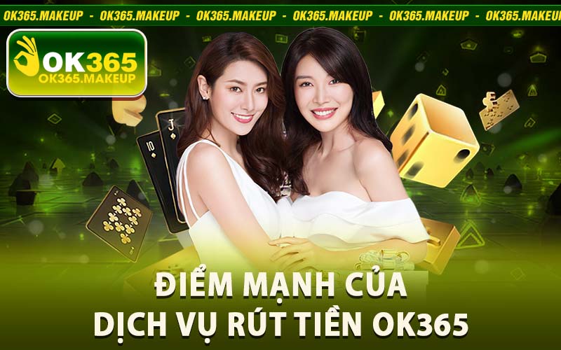 rút tiền ok365