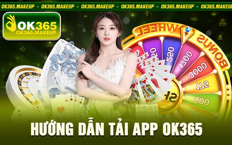 Tải App Ok365