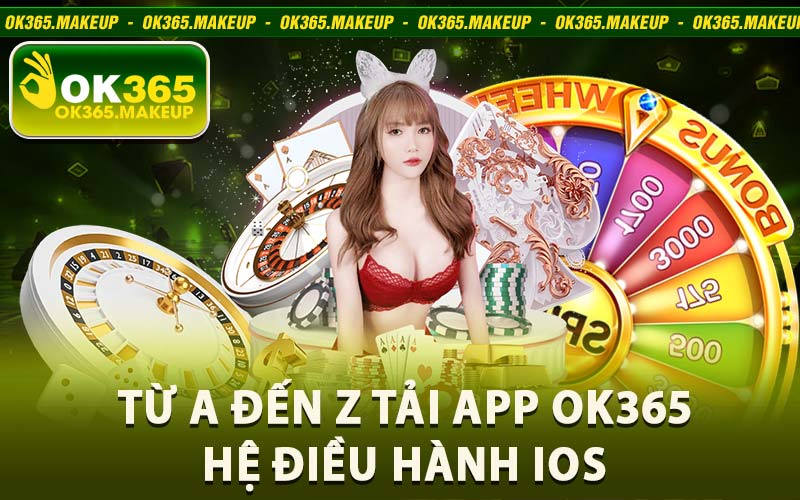 Tải App Ok365