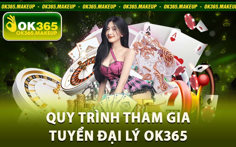 Tuyển Đại Lý Ok365